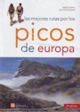 Mejores rutas por los Picos de Europa, Las