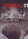 Menga 01. Revista de prehistoria de Andalucía / Journal of Andalusian Prehistory