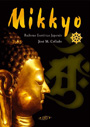 Mikkyo: Budismo esotérico japonés
