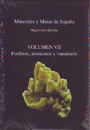 Minerales y minas de España. Volumen VII. Fosfatos, Arseniatos y Vanadatos