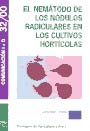 Nemátodo de los nódulos radiculares en los cultivos hortícolas, El.