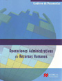 Operaciones administrativas de recursos humanos. Cuaderno de documentos