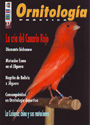 Ornitología práctica. Nº37. La cría del canario rojo