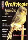 Ornitología práctica. Nº 55. Canario Crest (2ª parte)