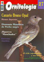 Ornitología práctica. Nº27. Canario Bruno Opal