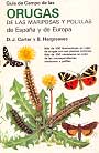 Orugas de las mariposas y polillas de España y de Europa. Guía de campo de las