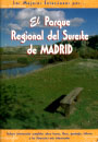 Parque Regional del Sureste de Madrid, El