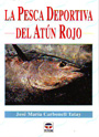 Pesca deportiva del atún rojo, La