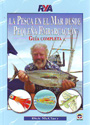 Pesca en el mar desde pequeña embarcación, La. Guía completa