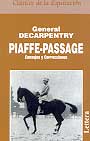 Piaffe-Passage. Consejos y correcciones