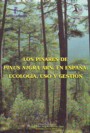 Pinares de Pinus Nigra Arn. en España: ecología, uso y gestión