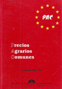 Precios Agrarios Comunes (PAC). Campaña 1993/94