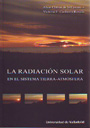 Radiación solar, La. En el sistema Tierra-Atmósfera