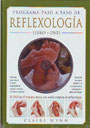 Reflexología. Programa paso a paso - Libro y DVD