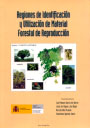 Regiones de identificación y utilización de material forestal de reproducción