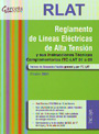 Reglamento de Líneas Eléctricas de Alta Tensión. RLAT