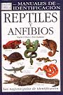 Reptiles y anfibios. Manuales de identificación