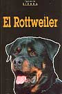 Rottweiler, El