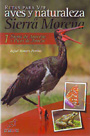 Rutas para ver aves y naturaleza en Sierra Morena. 1: Sierra de Aracena y Picos de Aroche