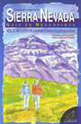 Sierra Nevada. Guía de recorridos. Vol. I. Del Tocón de Quéntar a Soportújar (Granada)