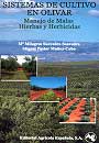 Sistemas de cultivo en olivar. Manejo de Malas Hierbas y Herbicidas