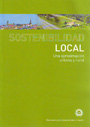 Sostenibilidad local. Una aproximación urbana y rural