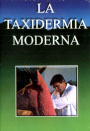 Taxidermia moderna, La