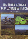Teoría ecológica para los montes ibéricos, Una