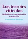 Terroirs vitícolas, Los. Definiciones, caracterización y protección