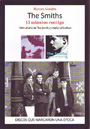 The Smiths. 15 minutos contigo. 1984: el año de The Smiths y Hatful of Hollow