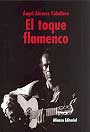 Toque flamenco, El