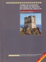 Torres de almenara del reino de Granada en tiempos de Carlos III