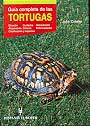 Tortugas. Guía completa de las