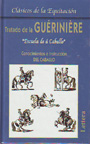 "Tratado de la Guérinière" Escuela de á Caballo
