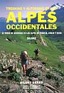 Trekking y Alpinismo en los Alpes Occidentales