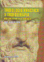 Trofología práctica y trofoterapia. Medicina naturista de urgencia