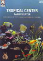 Tropical center. Rabbit center. Libro catálogo de peces, plantas, invertebrados y roedores. Octubre 2012