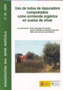 Uso de lodos de depuradora compostados como enmienda orgánica en suelos de olivar