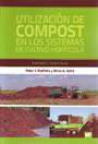 Utilización de compost en los sistemas de cultivo hortícola