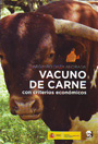 Vacuno de carne con criterios económicos