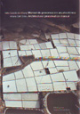 Valle Salado de Añana. Manual de preservación arquitectónica / Añana Salt Valley. Architectural preservation manual