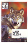 Vida del lobo, La