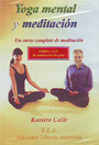 Yoga mental y meditación (libro + dvd)