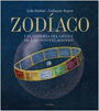 Zodíaco. Una historia del cielo y de las constelaciones